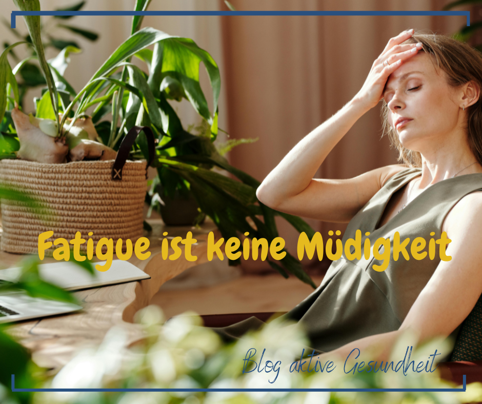 Fatigue_keine Müdigkeit